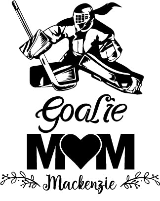 Goalie Mom (Fille ou garçon)