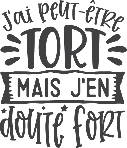 J'ai peut-être tord, mais j'en doute fort